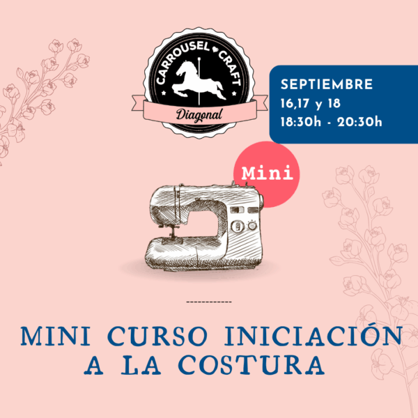 Mini curso Iniciación a la  costura SEPTIEMBRE centro DIAGONAL