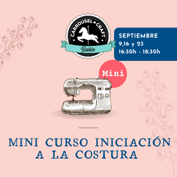 Mini curso Iniciación a la  costura SEPTIEMBRE centro BAILÉN
