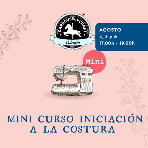 Mini curso Iniciación a la costura AGOSTO centro VALENCIA