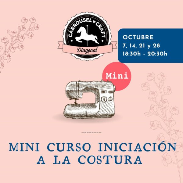 Mini curso Iniciación a la  costura OCTUBRE DIAGONAL
